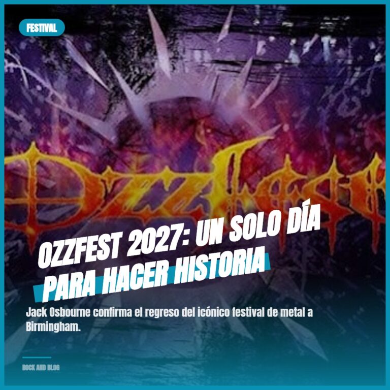 Ozzfest 2027: Un Solo Día para Hacer Historia