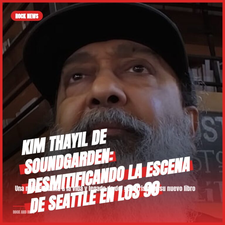 Kim Thayil de Soundgarden: Desmitificando la Escena de Seattle en los 90