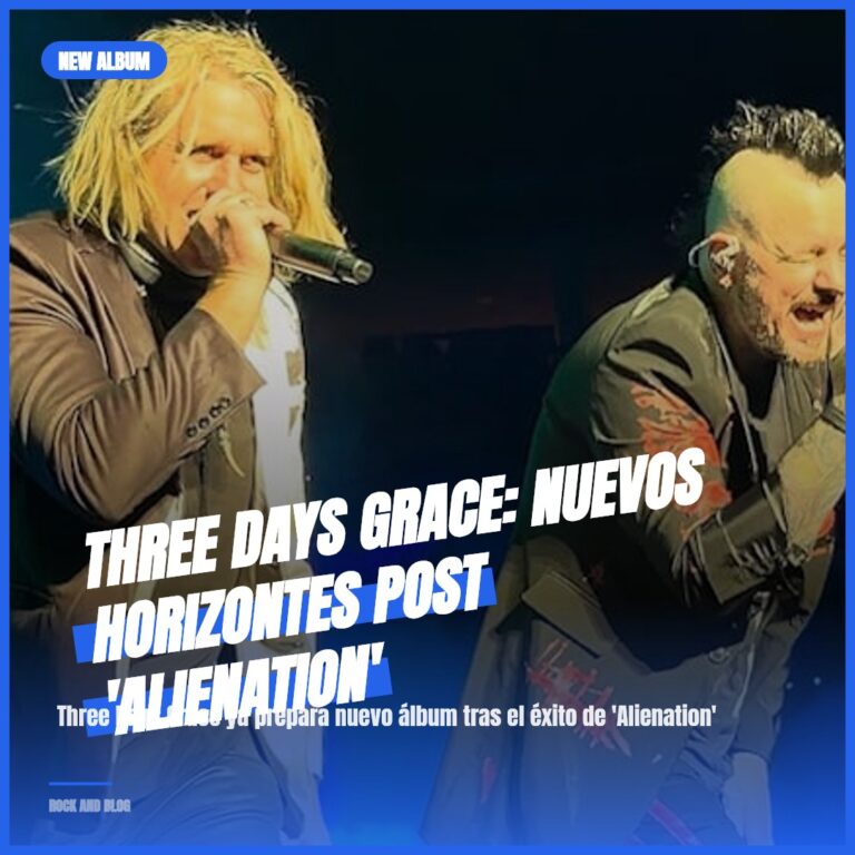 Three Days Grace: Nuevos Horizontes Post ‘Alienation’