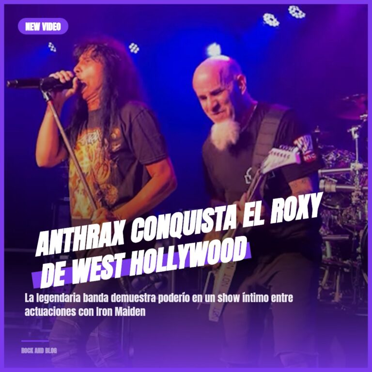 Anthrax conquista el Roxy de West Hollywood