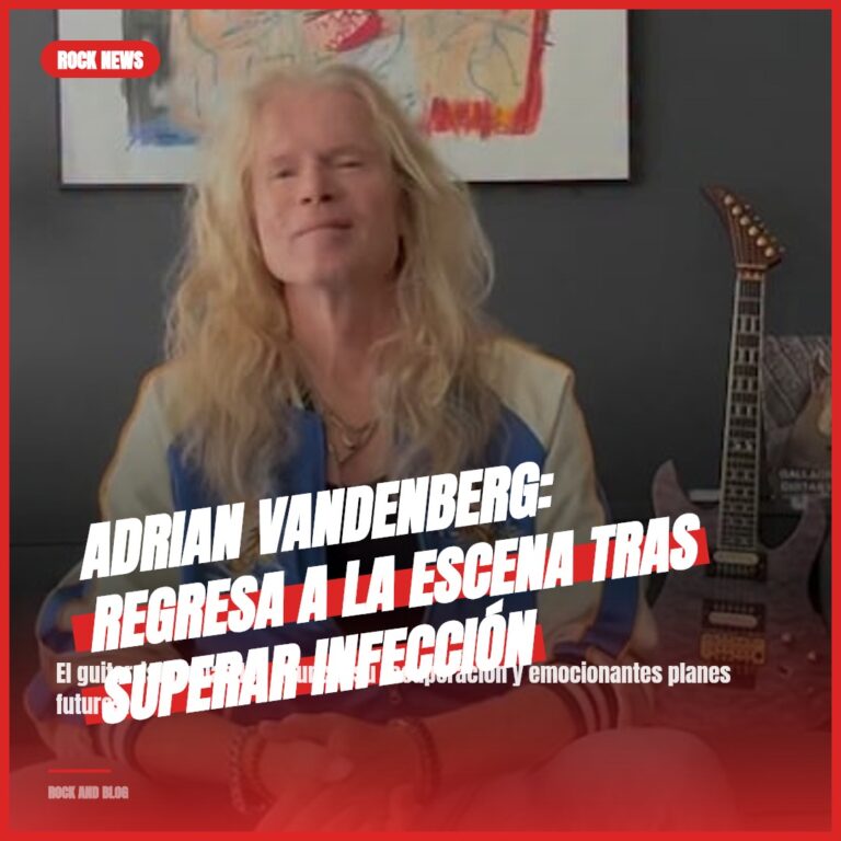 Adrian Vandenberg: Regresa a la Escena Tras Superar Infección