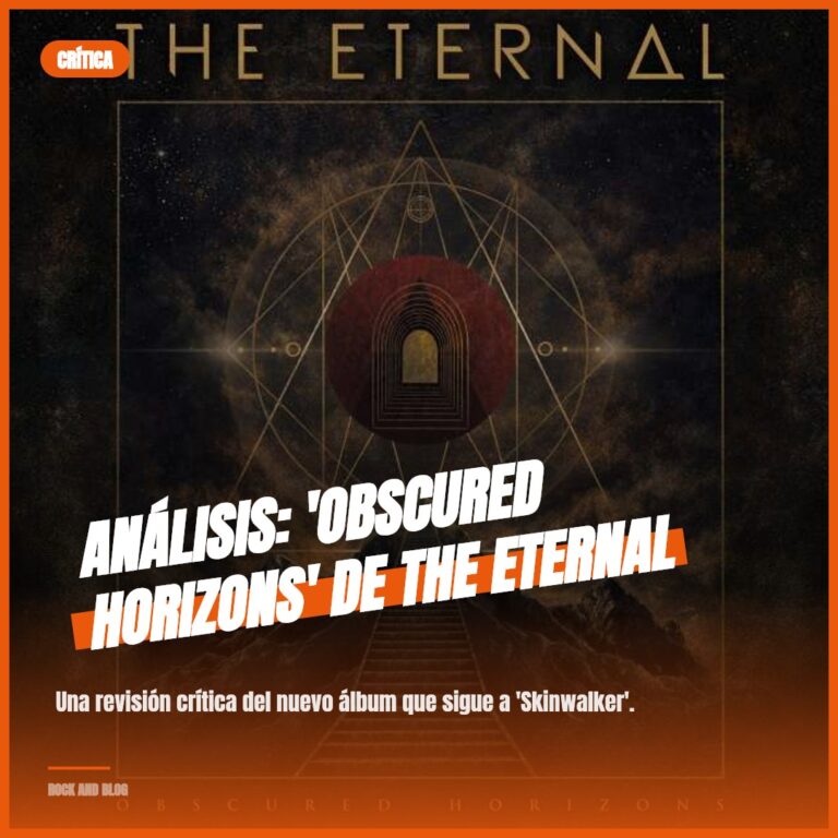 Análisis: ‘Obscured Horizons’ de THE ETERNAL