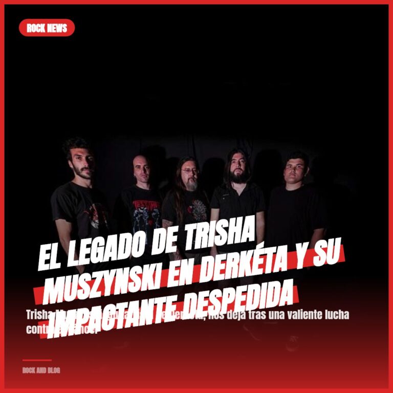 El legado de Trisha Muszynski en Derkéta y su impactante despedida