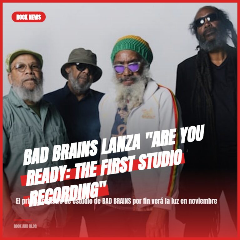 BAD BRAINS lanza «Are You Ready: The First Studio Recording»