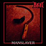 Portada de Manslayer de Brat