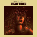 Portada de Hornets Of Fall de Dead Tired