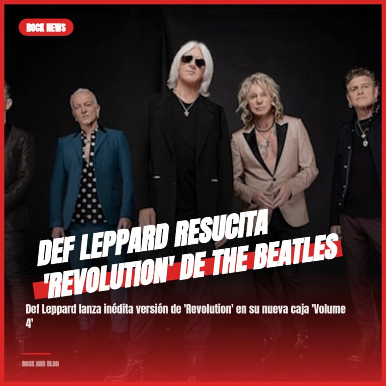 Def Leppard Resucita ‘Revolution’ de The Beatles