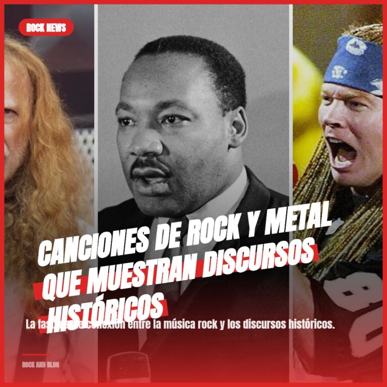 Canciones de Rock y Metal que Muestran Discursos Históricos