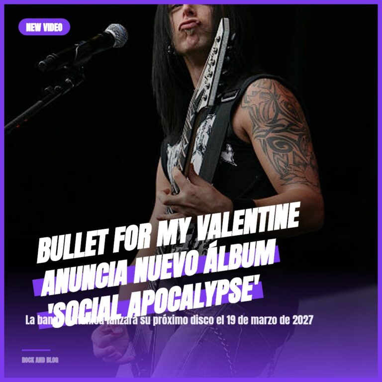 Bullet For My Valentine anuncia nuevo álbum ‘Social Apocalypse’