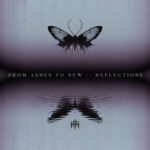 Portada de Reflections de From Ashes To New