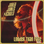 Portada de Louder Than Fate de Jared James Nichols