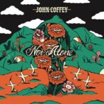 Portada de Not Alone de John Coffey
