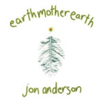 Portada de Earth Mother Earth Re-Release de Jon Anderson