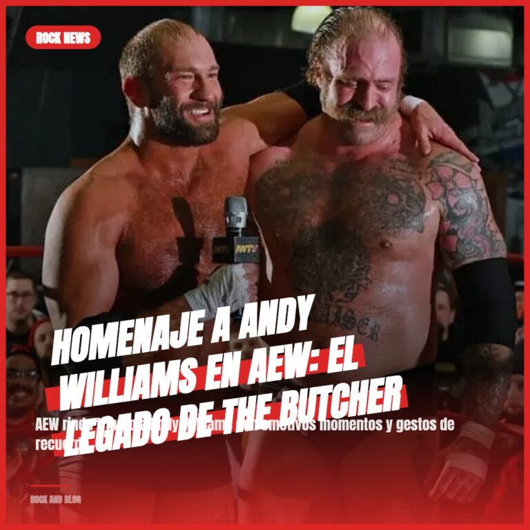 Homenaje a Andy Williams en AEW: El legado de The Butcher