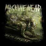Portada de Unto The Locust 15th Anniversary Edition de Machine Head