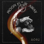 Portada de Acou de Moon Far Away