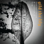 Portada de Gild The Lily de New Miserable Experience