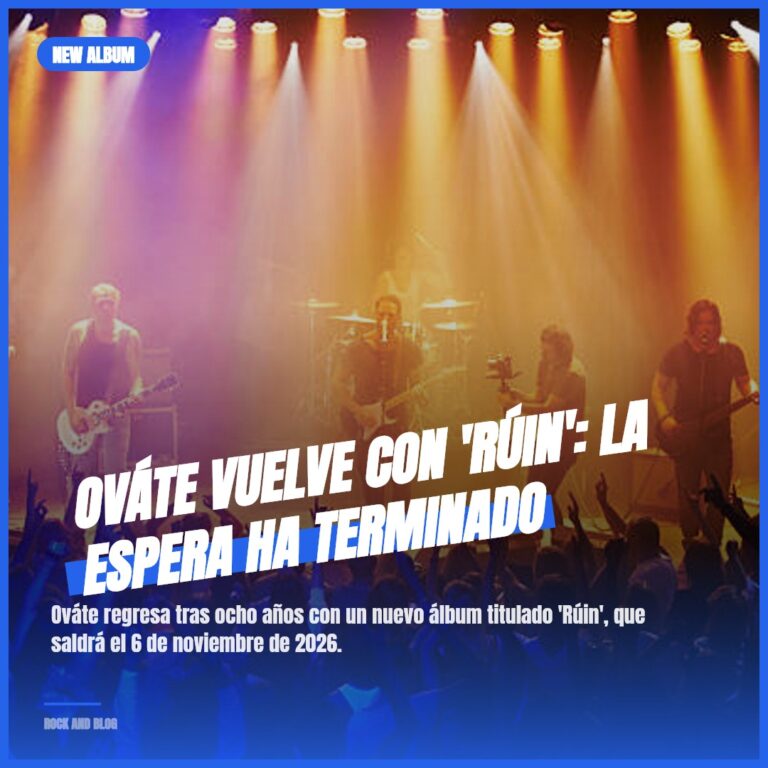 Ováte vuelve con ‘Rúin’: La espera ha terminado