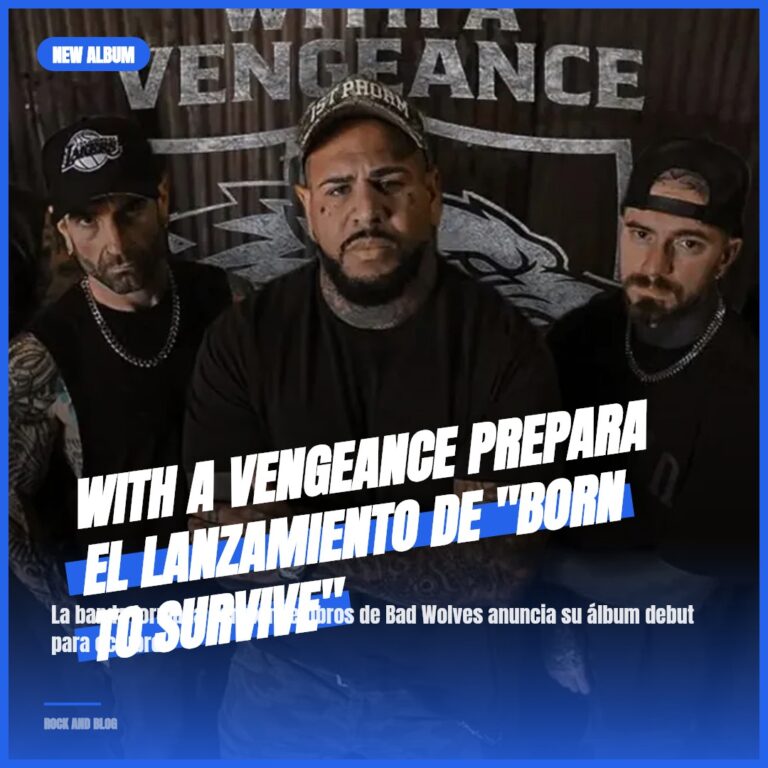 With A Vengeance prepara el lanzamiento de «Born To Survive»