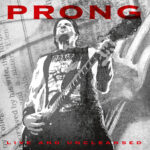 Portada de Live And Uncleansed de Prong
