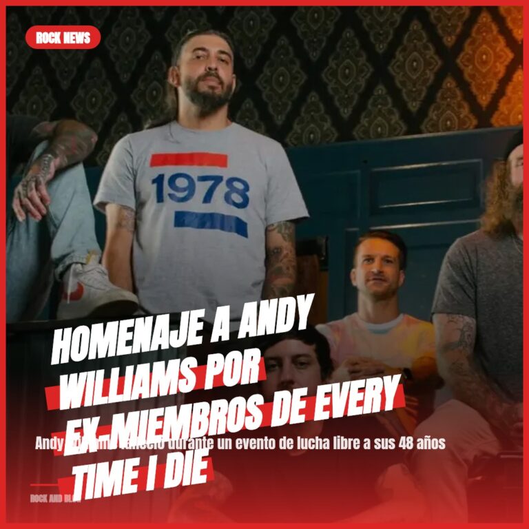 Homenaje a Andy Williams por ex-miembros de Every Time I Die
