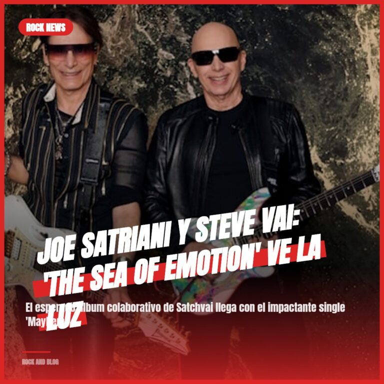 Joe Satriani y Steve Vai: ‘The Sea Of Emotion’ ve la luz