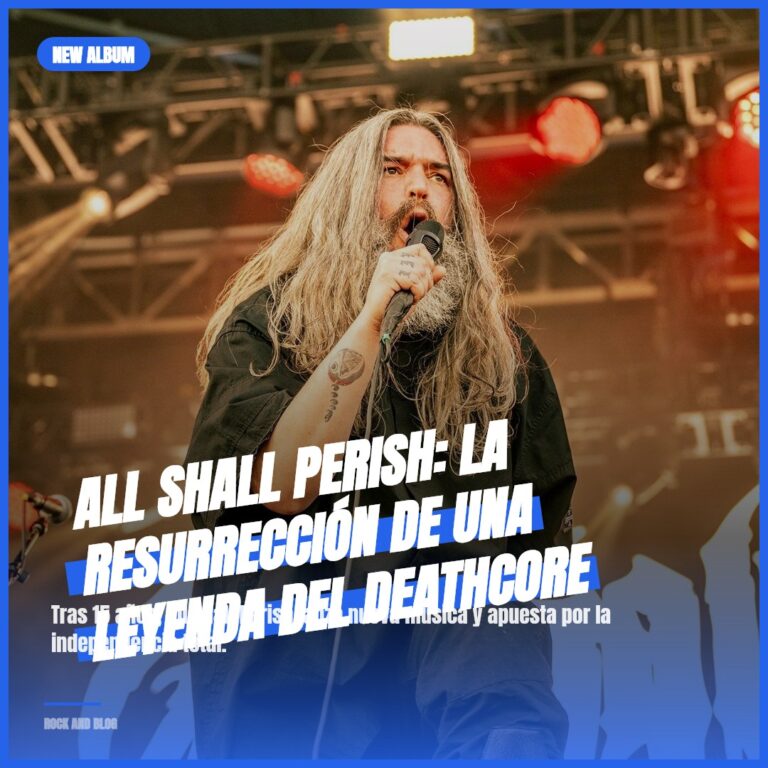 All Shall Perish: La Resurrección de una Leyenda del Deathcore
