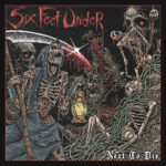 Portada de Next to Die de Six Feet Under