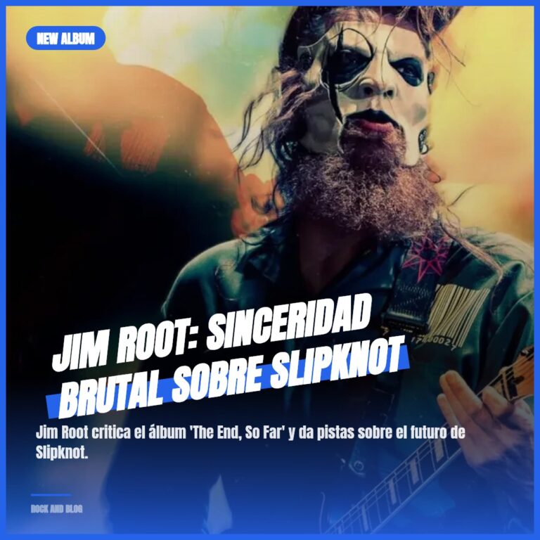 Jim Root: Sinceridad Brutal sobre Slipknot