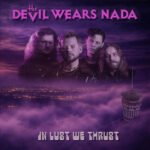 Portada de In Lust We Thrust de The Devil Wears Nada