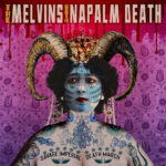 Portada de Savage Imperial Death March de The Melvins + Napalm Death