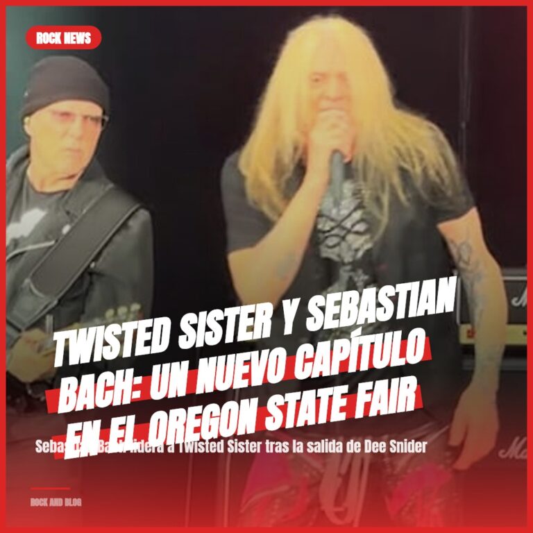 Twisted Sister y Sebastian Bach: Un nuevo capítulo en el Oregon State Fair