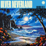 Portada de Neverland de Ulver