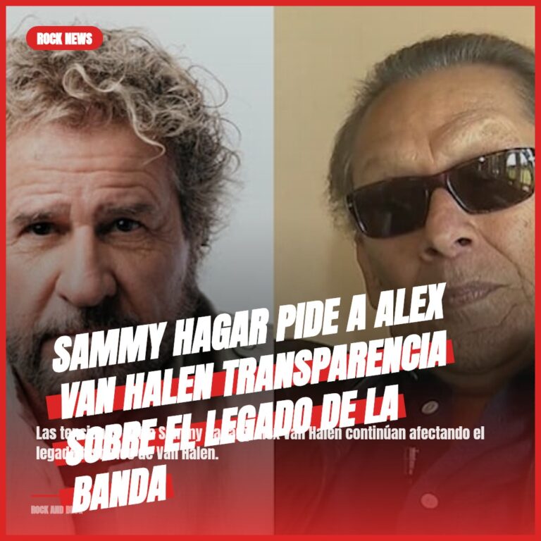 Sammy Hagar pide a Alex Van Halen transparencia sobre el legado de la banda