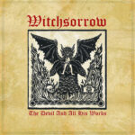 Portada de The Devil And All His Works de Witchsorrow