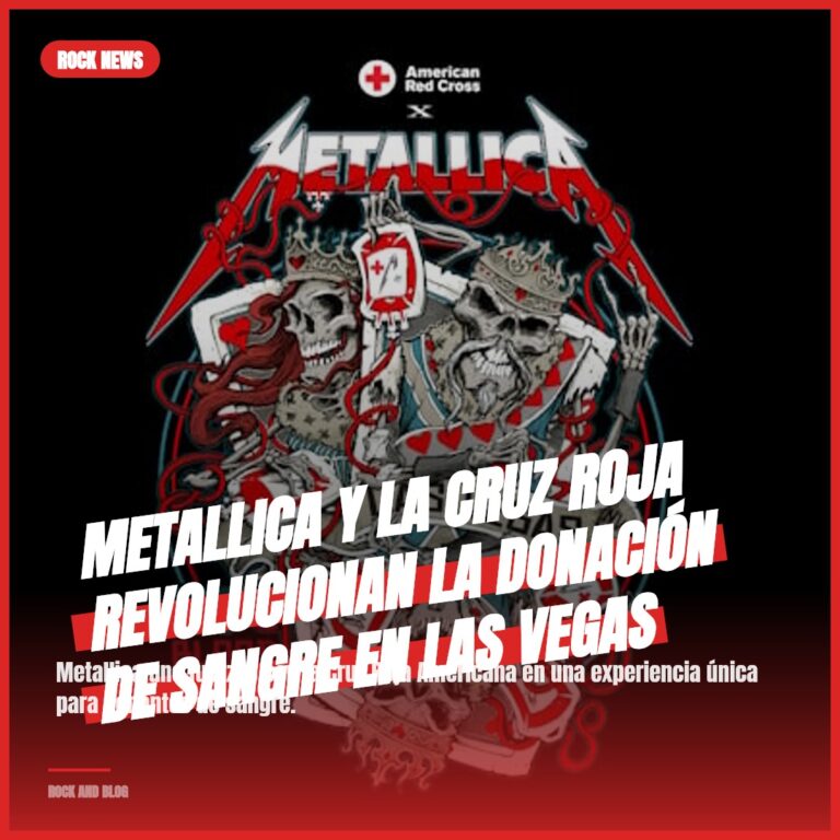 Metallica y la Cruz Roja Revolucionan la Donación de Sangre en Las Vegas