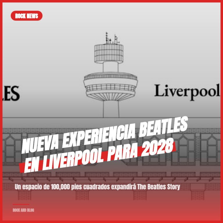 Nueva Experiencia Beatles en Liverpool para 2028