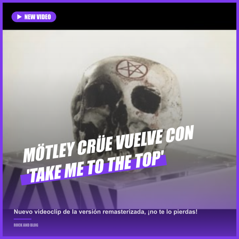 Mötley Crüe lanza versión remasterizada de ‘Take Me To The Top’