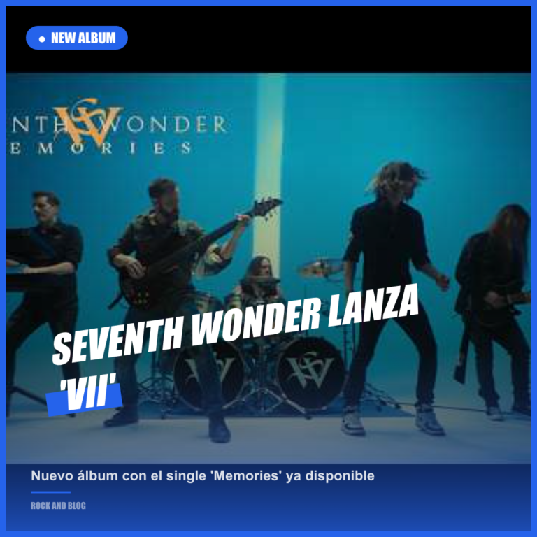 Seventh Wonder presenta su nuevo álbum «VII» y el single «Memories»