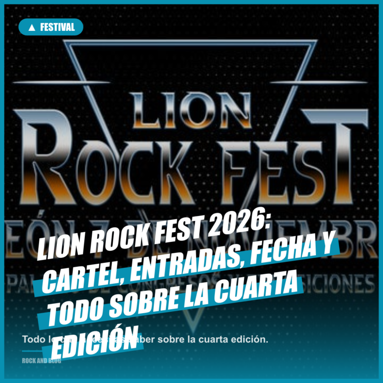 Lion Rock Fest 2026: cartel, entradas y todo sobre la cuarta edición