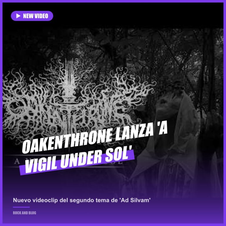Oakenthrone lanza videoclip de «A Vigil Under Sol»