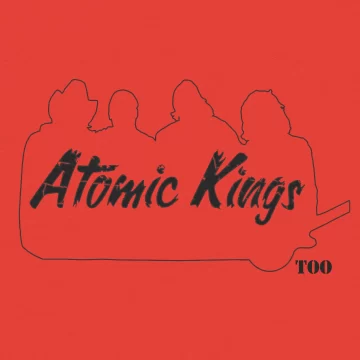 Atomic Kings: Un retorno que hará temblar los altavoces