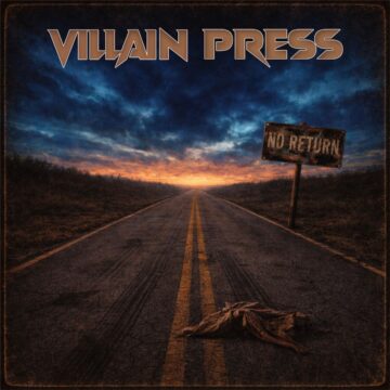 Villain Press y su debut 'No Return' con la mezcla perfecta de rock y podcasting