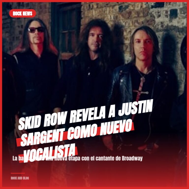 SKID ROW Revela a Justin Sargent Como Nuevo Vocalista