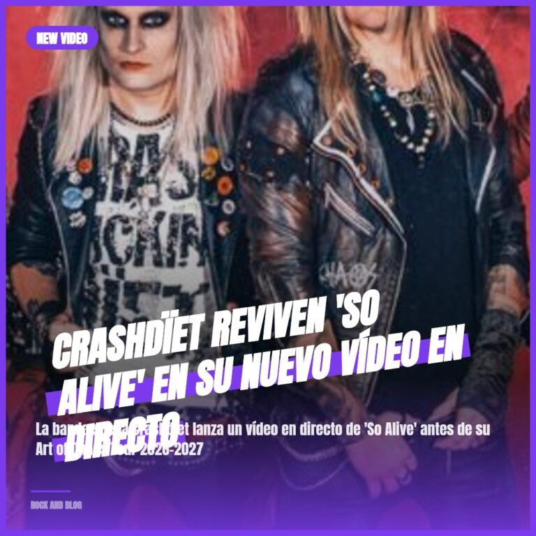 Crashdïet Reviven ‘So Alive’ en su Nuevo Vídeo en Directo