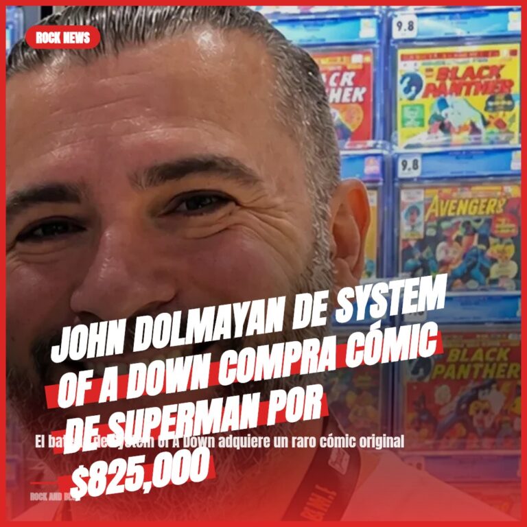John Dolmayan de System Of A Down compra cómic de Superman por $825,000